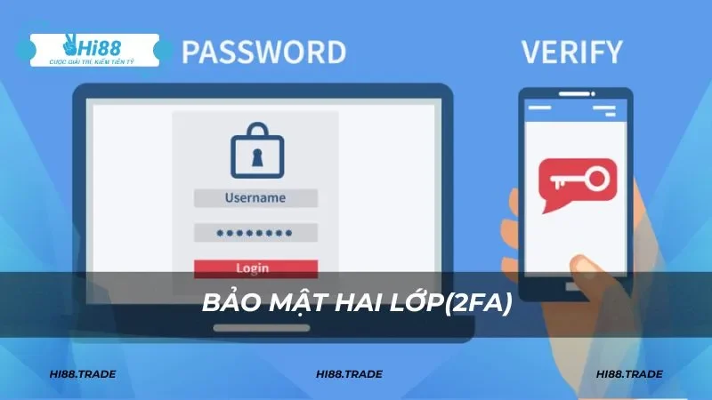 Bảo mật hai lớp (2FA)
