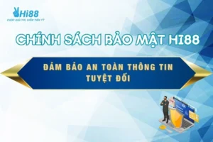 chinh-sach-bao-mat-hi88-thumnail