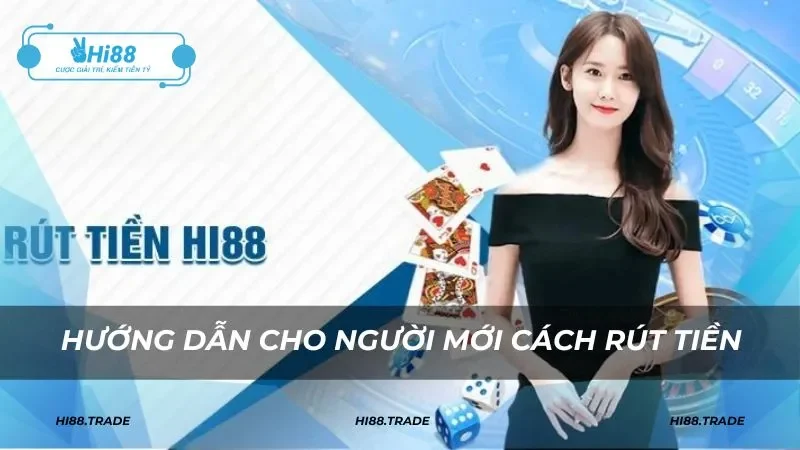 Cách rút đơn giản, nhanh chóng và an toàn cho người mới