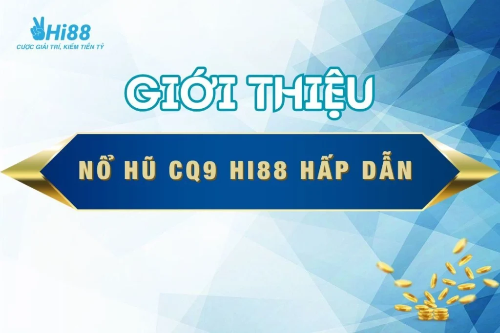 no-hu-cq9-hi88-thumnail